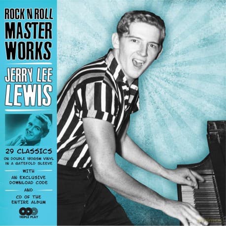 Jerry Lee Lewis: Jerry Lee Lewis - Rock N Roll Masterworks