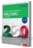 250 ćwiczeń z włoskiego. Gramatyka
