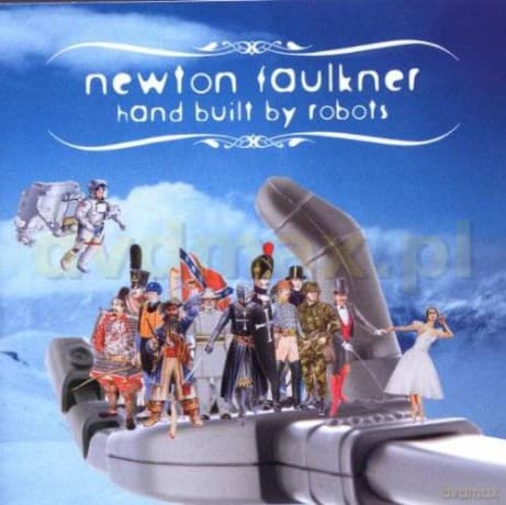 Newton Faulkner: Hand Built By Robots