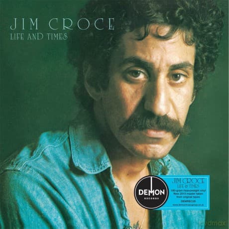 Jim Croce: Life and Times