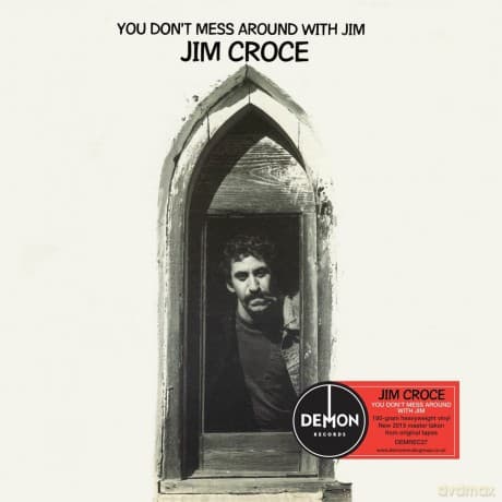 Jim Croce: You Don't Mess Around with Jim