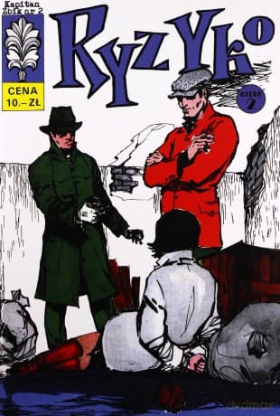 Kapitan Żbik (2) - Ryzyko. część 2