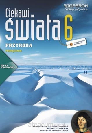 Przyroda Szkoła Podstawowa 6 Ciekawi świata podręcznik+atlas