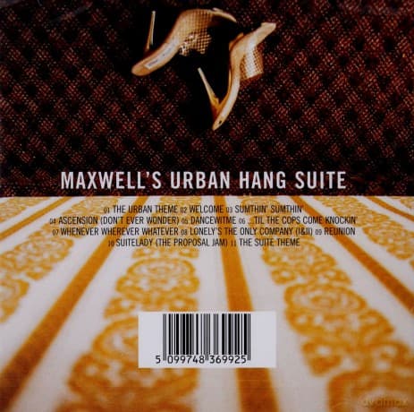 Maxwell: MAXWELL'S URBAN HANG SUITE