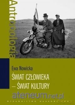 Świat człowieka - świat kultury