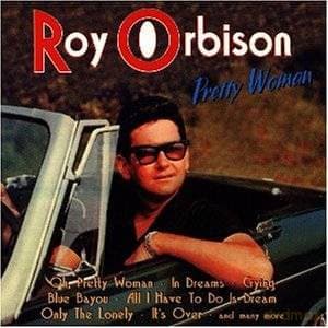 Roy Orbison: Pretty Woman