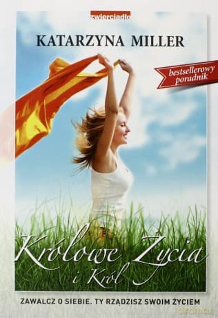 Królowe Życia I Król - Katarzyna Miller