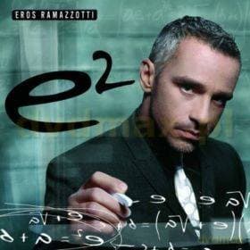 Eros Ramazzotti: E2