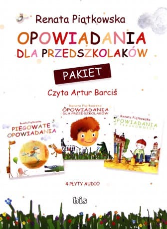 Opowiadania dla przedszkolaków - Renata Piątkowska