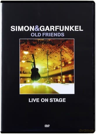Simon & Garfunkel: Old Friends Live On Stage