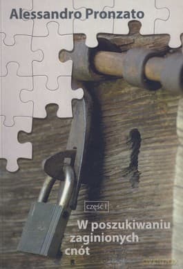 W Poszukiwaniu Zaginionych Cnót Część 1 - Alessandro Pronzato