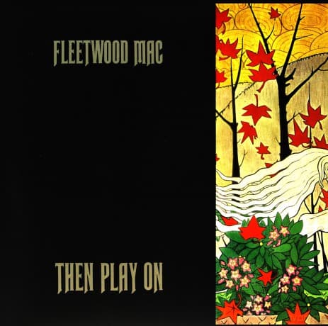 Fleetwood Mac: Then Play On