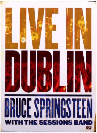 Bruce Springsteen & The E Street Band: Live In Dublin (digipack)