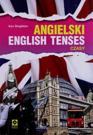 Angielski. English Tenses. Czasy