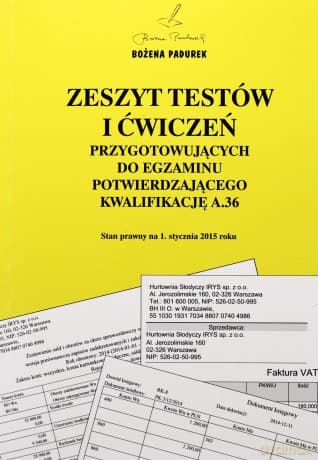 Zeszyt testów i ćwiczeń. Kwalifikacja A.36