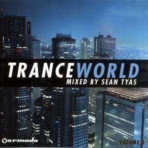 Trance World vol. 3 (mixed by Sean Tyas)