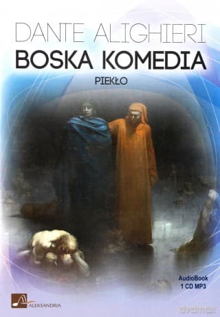 Boska Komedia. Piekło - Dante Alighieri