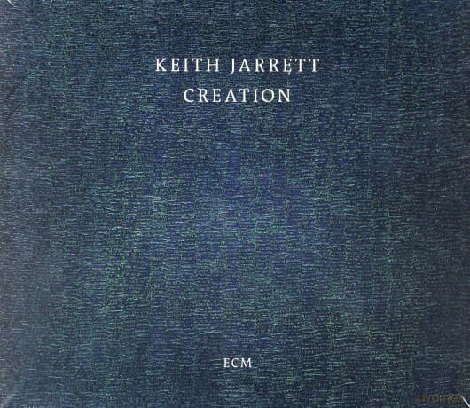 Keith Jarrett: Creation
