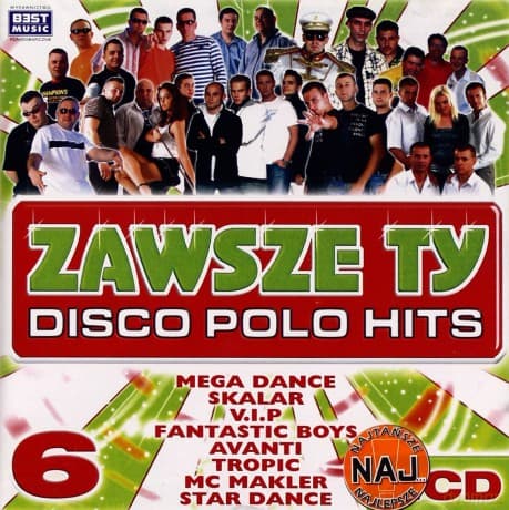 Disco Polo Hits 6: Zawsze Ty