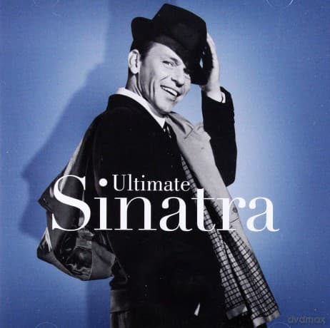Frank Sinatra: Ultimate Sinatra