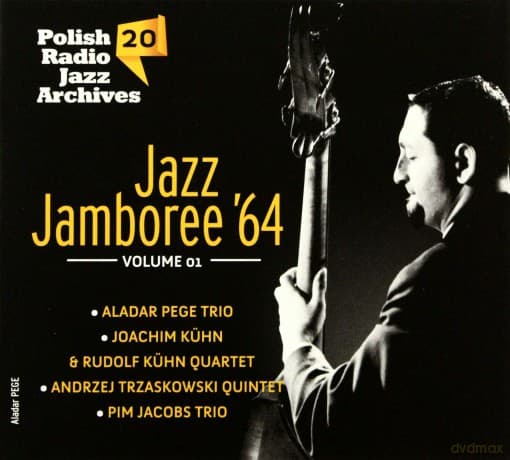 Polish Radio Jazz Archives vol. 20 Jazz Jamboree '64 vol. 1