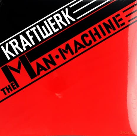 Kraftwerk: The Man Machine (2009 Edition)