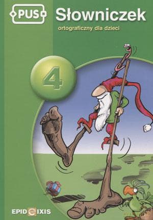 PUS Słowniczek ortograficzny dla dzieci 4