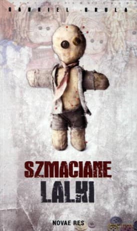 Szmaciane lalki - Gabriel Grula