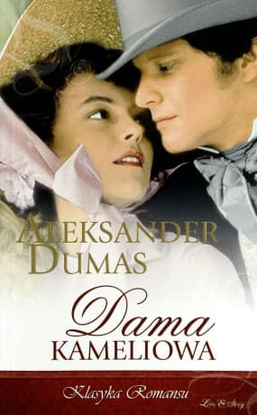 Klasyka Romansu 13: Dama Kameliowa - Aleksander Dumas