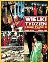 Wielki Tydzień 2000 z Janem Pawłem II - Arturo Mari, Adam Bujak