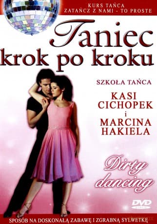 Taniec krok po kroku: Dirty Dancing