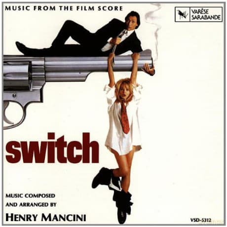 Switch soundtrack (Switch: Trudno być kobietą) (Henry Mancini)