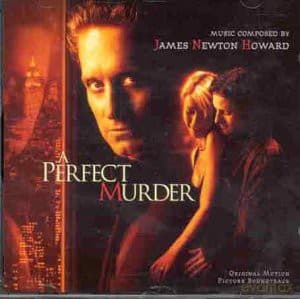 A Perfect Murder soundtrack (Morderstwo Doskonałe) (James Newton Howard)