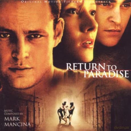 Return to Paradise soundtrack (Powrót Do Raju) (Mark Mancina)
