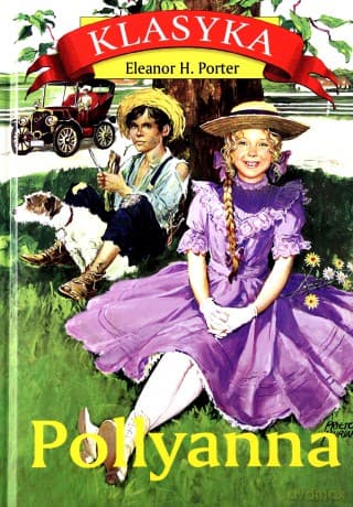 Pollyanna - Eleanor H. Porter