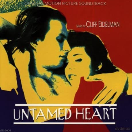 Untamed Heart soundtrack (Skryta Namiętność) (Cliff Eidelman)