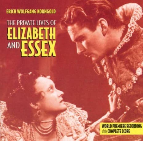 Private Lives of Elizabeth and Essex soundtrack (Prywatne Życie Elżbiety i Essexa) (Erich Wolfgang Korngold)