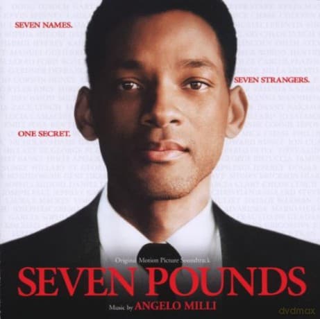 Seven Pounds soundtrack (Siedem Dusz) (Angelo Milli)