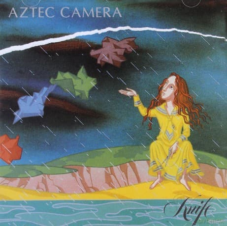 Aztec Camera: Knife