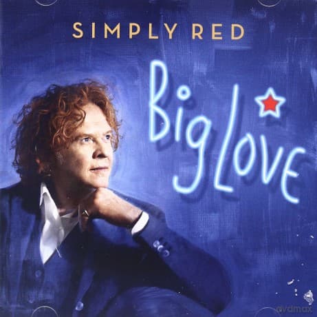 Simply Red: Big Love