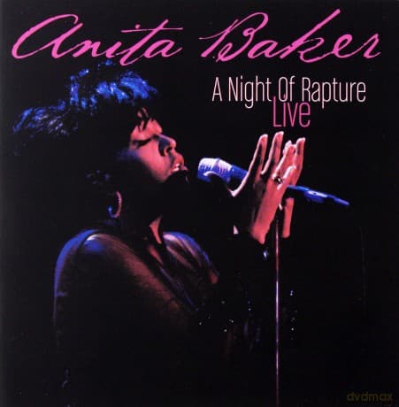 Anita Baker: A Night Of Rapture Live