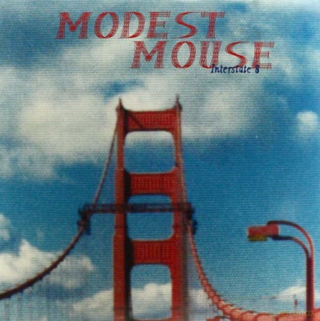 Modest Mouse: Interstate 8