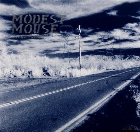 Modest Mouse: This Is A Long Drive For Someone With Nothing To Think About