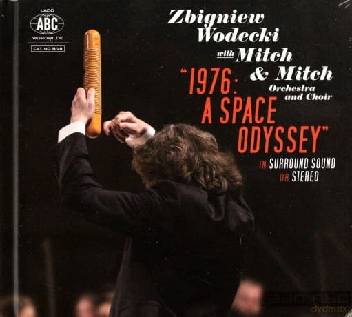 Zbigniew Wodecki 1976: A Space Odyssey Zbigniew Wodecki with Mitch & Mitch Orchestra and Choir