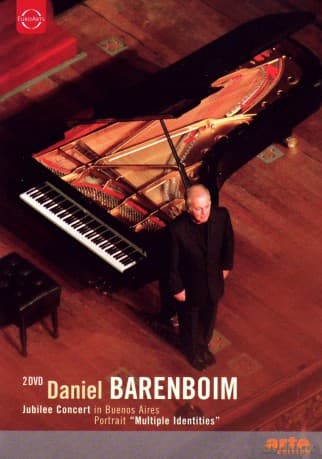 Barenboim Daniel: Jubilee Concert In Buenos Aires - Portrait Multiple Identities