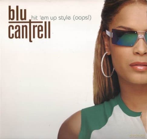 Blu Cantrell & Foxy Brown: Hit Em Up Style (OOPS)