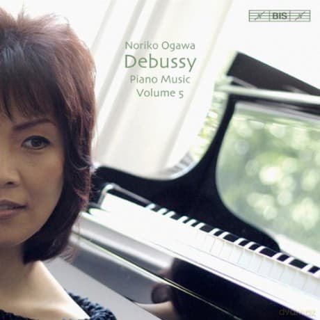Debussy Claude & Ogawa Noriko: Piano Music vol. 5