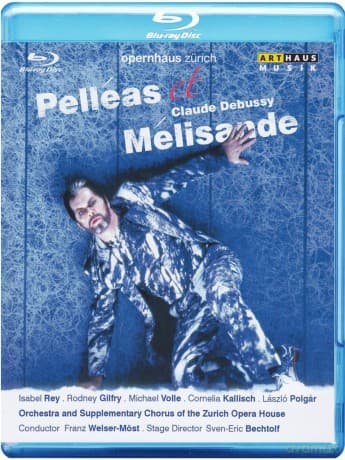 Debussy Claude & Welser-Most Franz: Pelleas Et Melisande