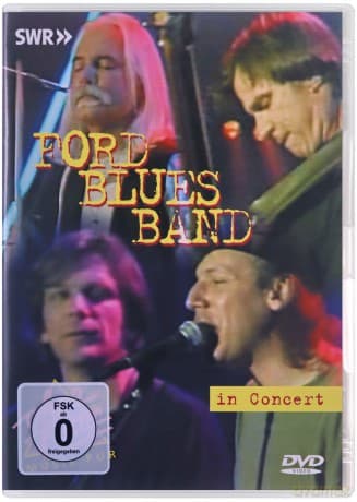 Ford Blues Band: In Concert - Ohne Filter