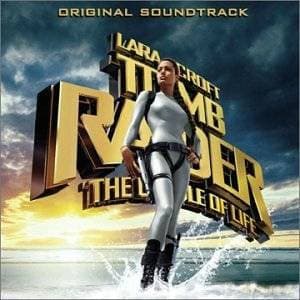 Lara Croft Tomb Raider: The Cradle of Life soundtrack (Lara Croft Tomb Raider: Kolebka Życia)